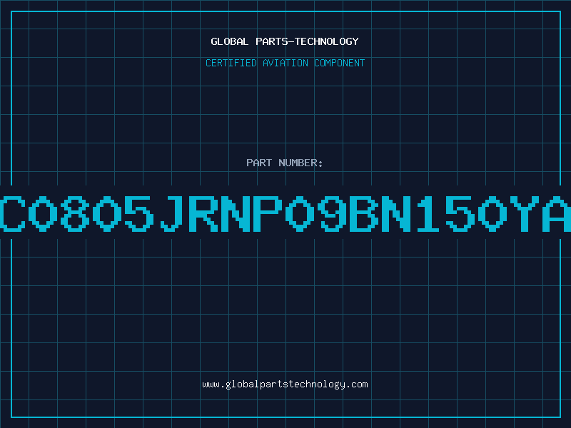 Aviation Part CC0805JRNP09BN150YAG
