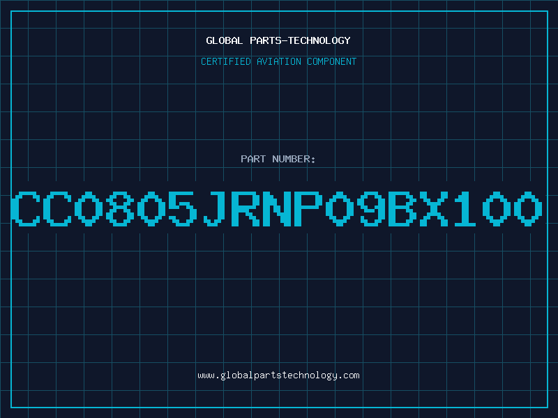 Aviation Part CC0805JRNP09BX100