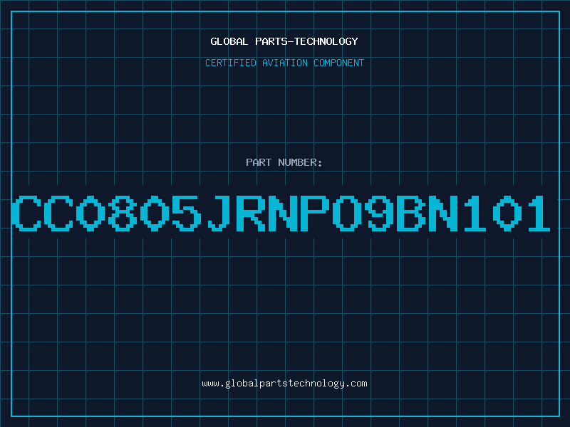 Aviation Part CC0805JRNPO9BN101
