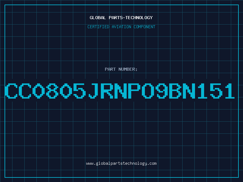 Aviation Part CC0805JRNPO9BN151