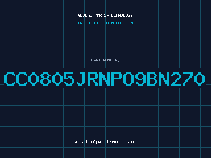 Aviation Part CC0805JRNPO9BN270