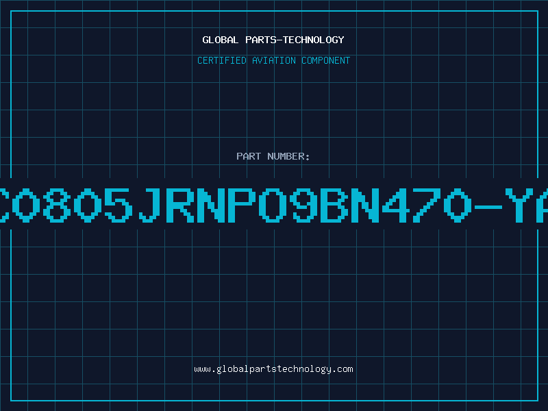 Aviation Part CC0805JRNPO9BN470-YAG