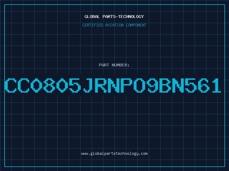 Aviation Part CC0805JRNPO9BN561