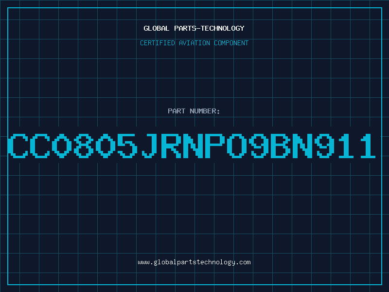 Aviation Part CC0805JRNPO9BN911