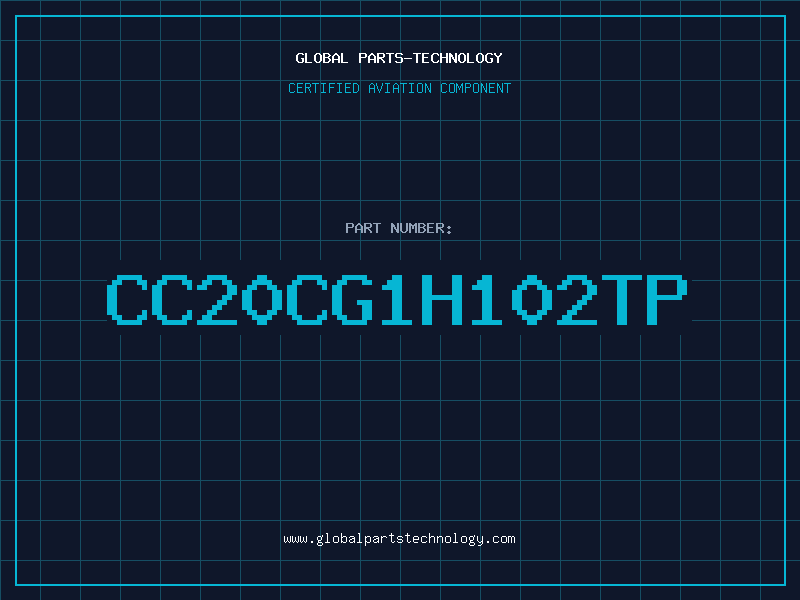 Aviation Part CC20CG1H102TP