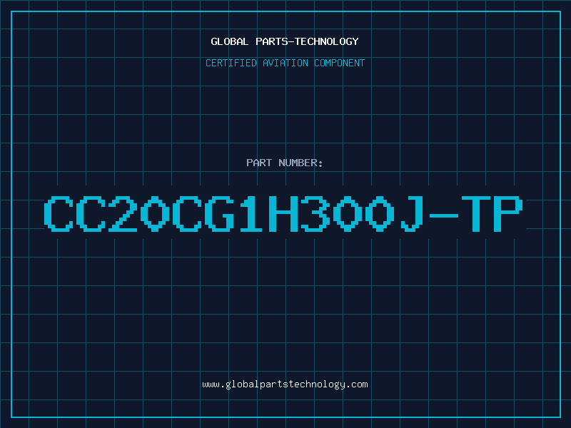 Aviation Part CC20CG1H300J-TP