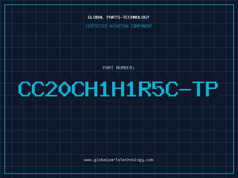 Aviation Part CC20CH1H1R5C-TP