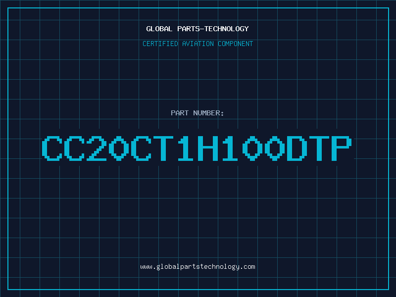 Aviation Part CC20CT1H100DTP