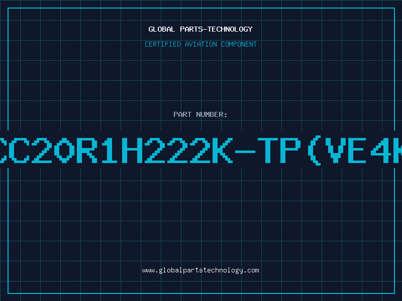 Aviation Part CC20R1H222K-TP(VE4K