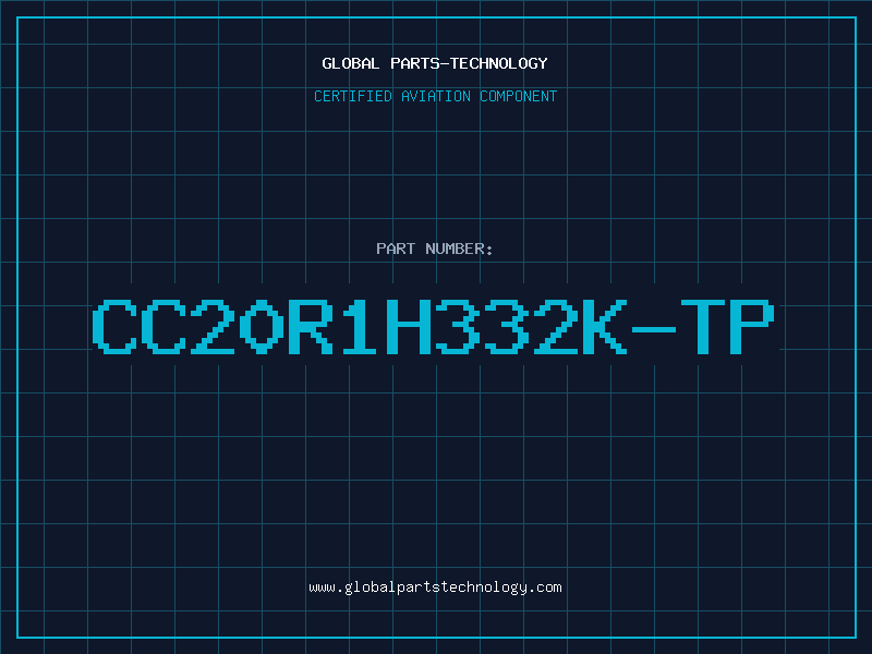 Aviation Part CC20R1H332K-TP