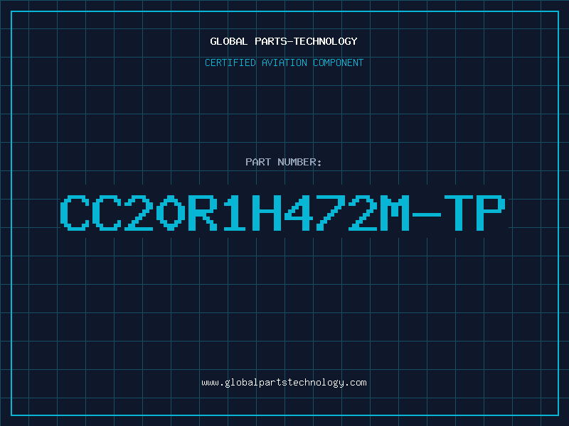 Aviation Part CC20R1H472M-TP