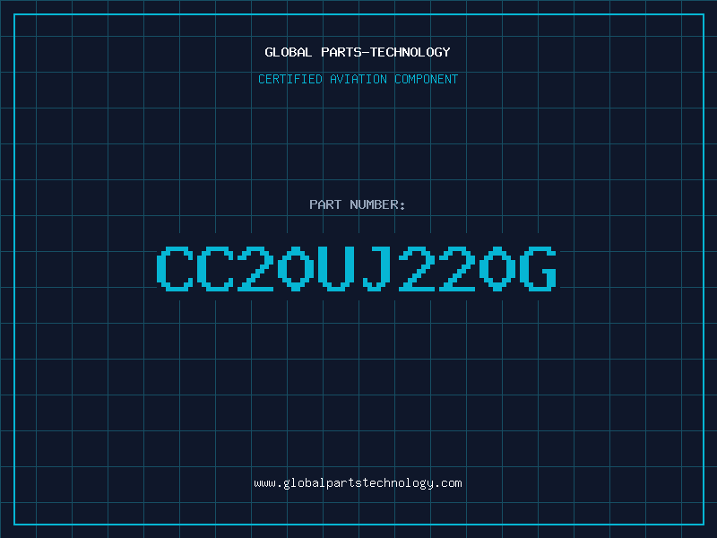 Aviation Part CC20UJ220G