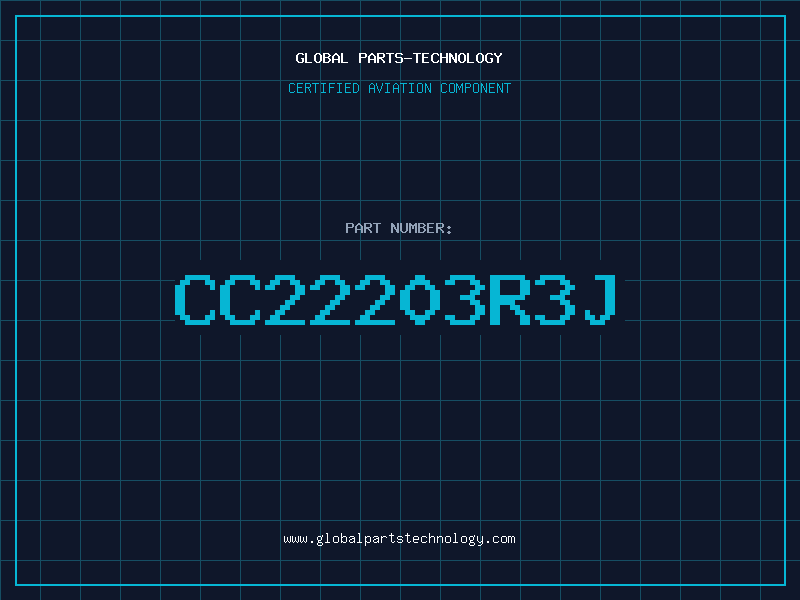 Aviation Part CC22203R3J