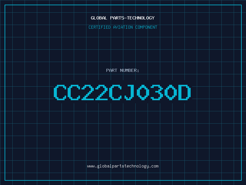 Aviation Part CC22CJ030D