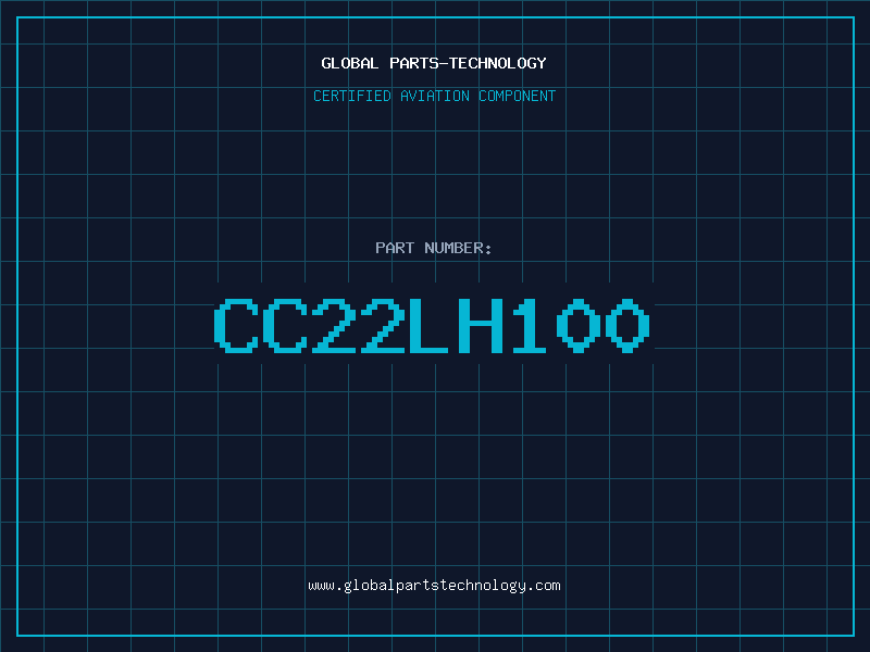 Aviation Part CC22LH100