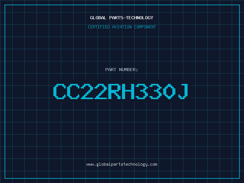 Aviation Part CC22RH330J