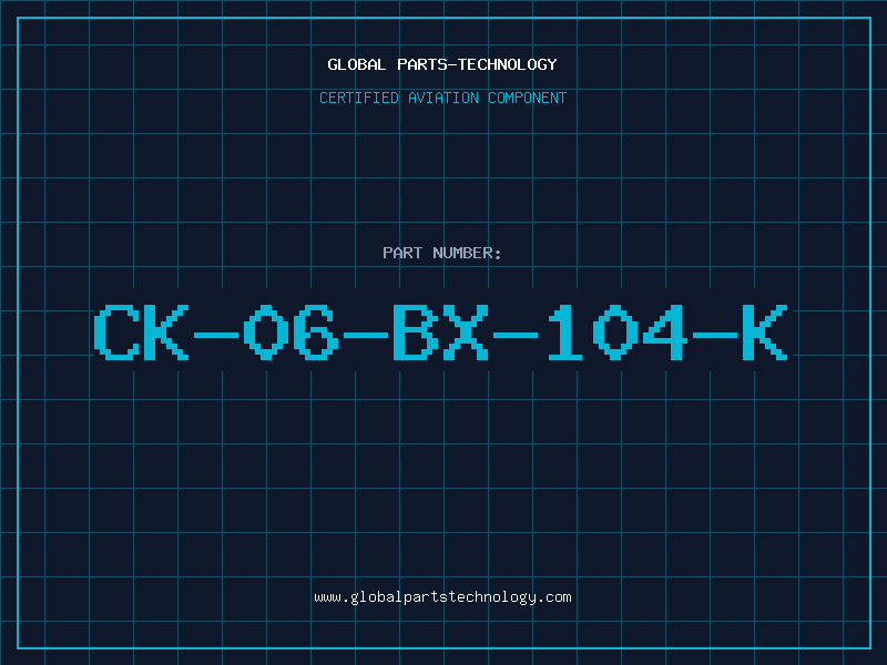 Aviation Part CK-06-BX-104-K