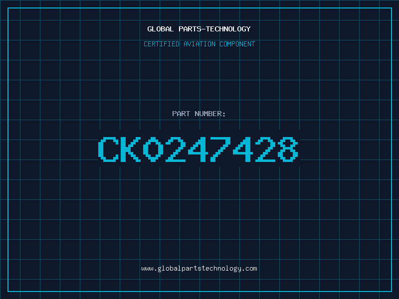 Aviation Part CK0247428