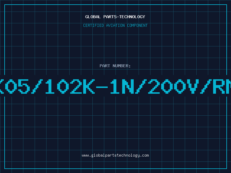 Aviation Part CK05/102K-1n/200V/RM5