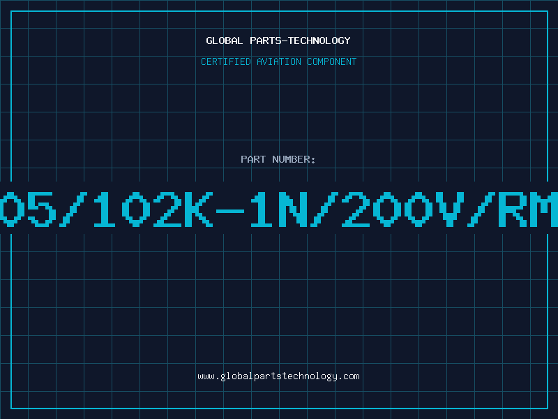 Aviation Part CK05/102K-1n/200V/RM50