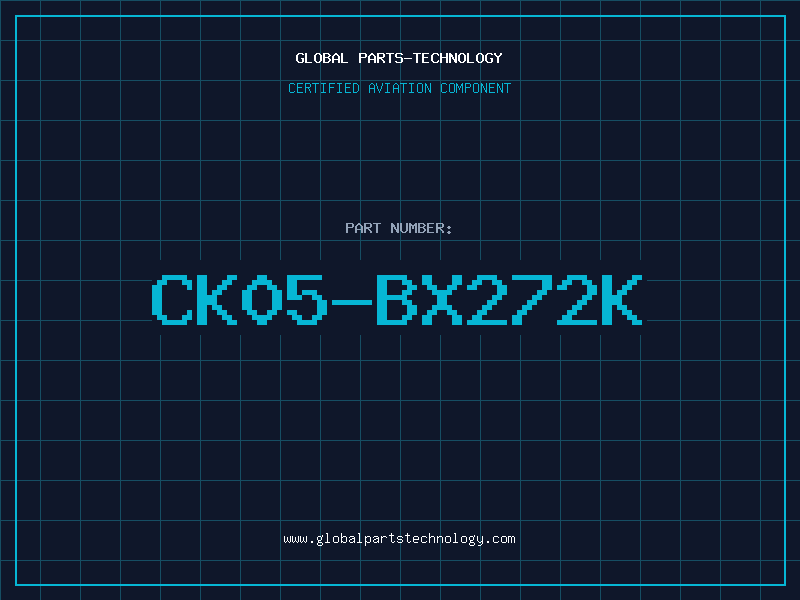 Aviation Part CK05-BX272K