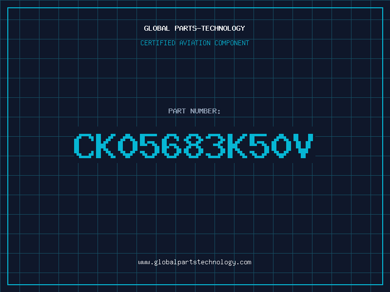Aviation Part CK05683K50V