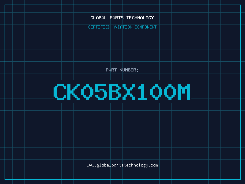 Aviation Part CK05BX100M