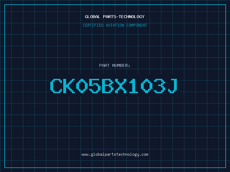 Aviation Part CK05BX103J