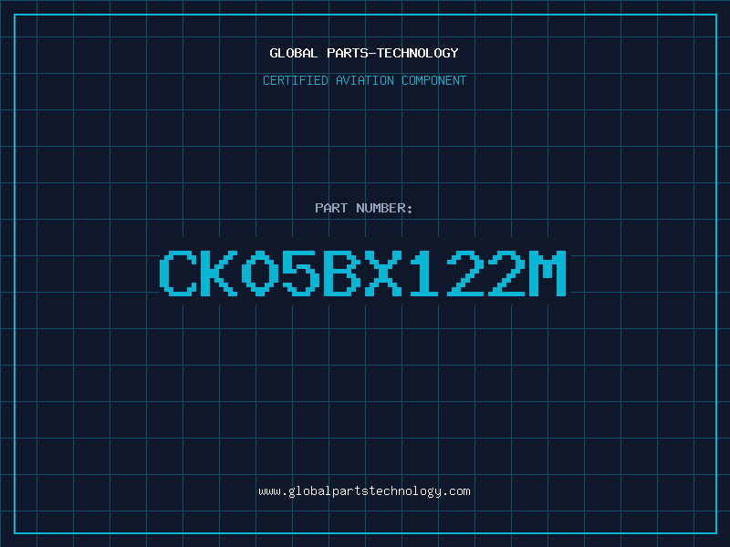 Aviation Part CK05BX122M