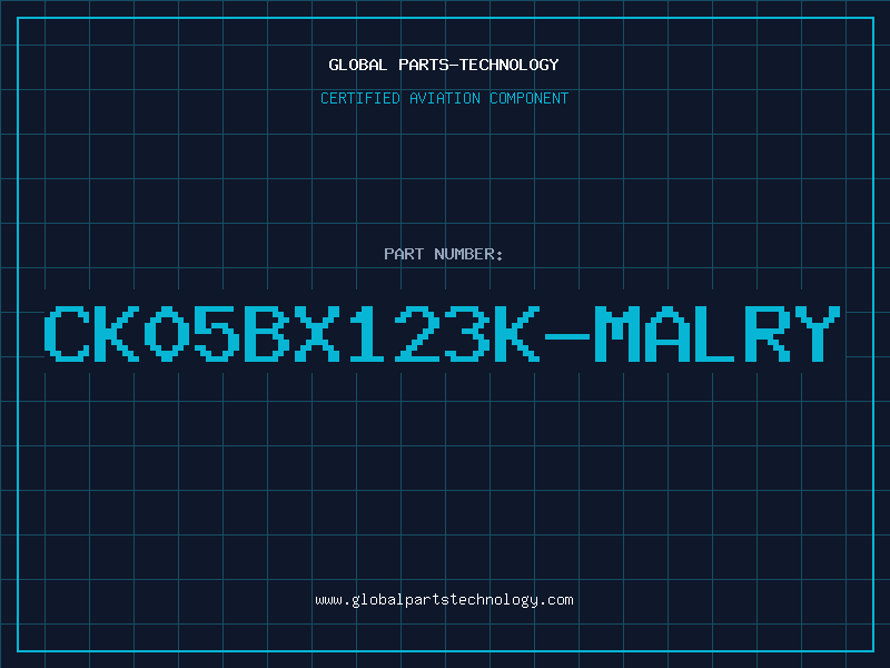 Aviation Part CK05BX123K-MALRY