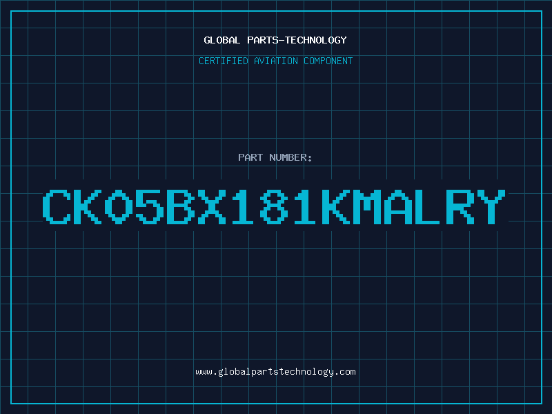 Aviation Part CK05BX181KMALRY