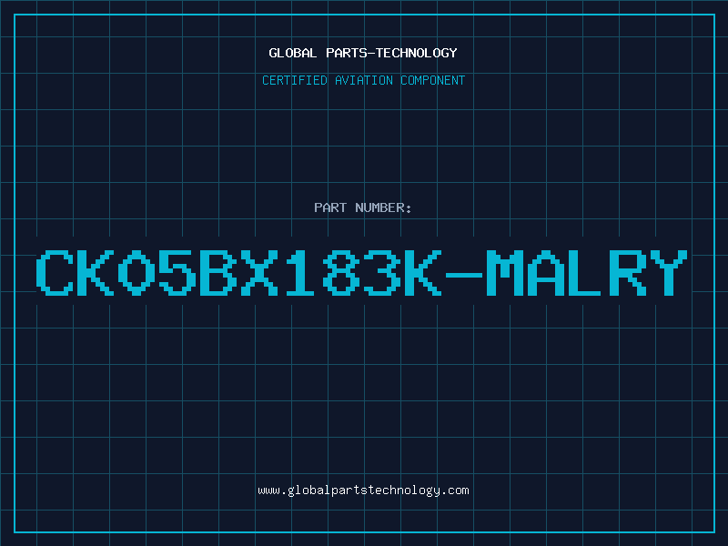 Aviation Part CK05BX183K-MALRY