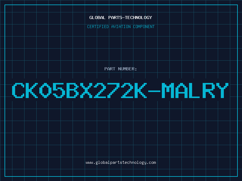 Aviation Part CK05BX272K-MALRY