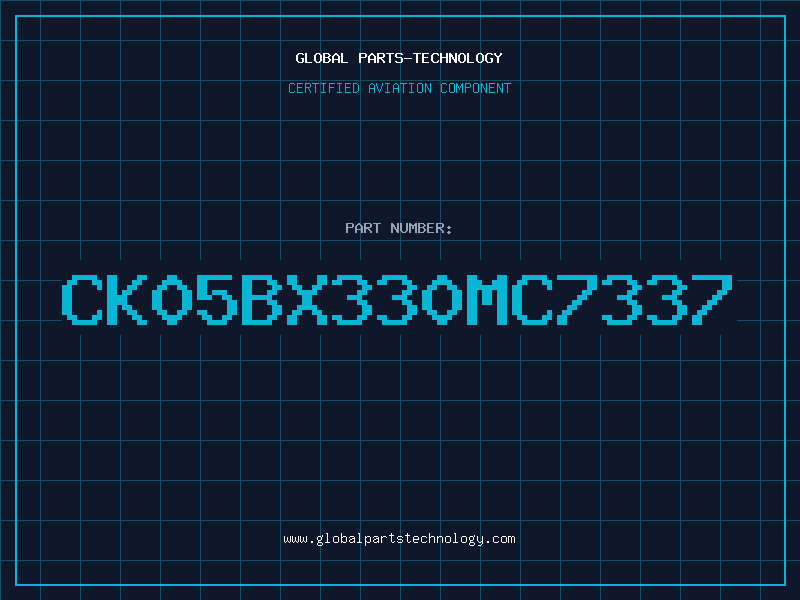 Aviation Part CK05BX330MC7337