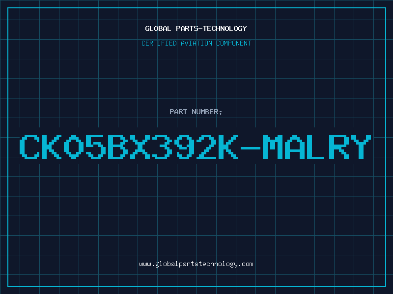 Aviation Part CK05BX392K-MALRY