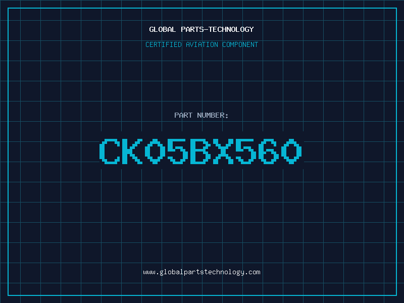 Aviation Part CK05BX560