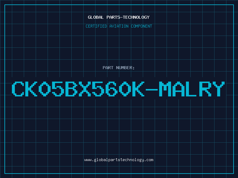Aviation Part CK05BX560K-MALRY