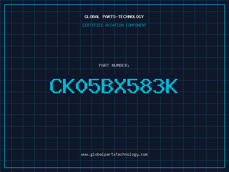 Aviation Part CK05BX583K