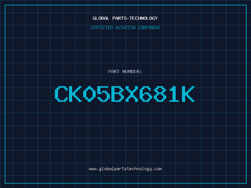 Aviation Part CK05BX681K