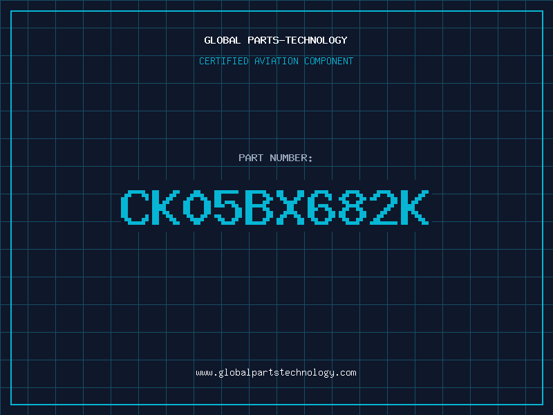 Aviation Part CK05BX682K