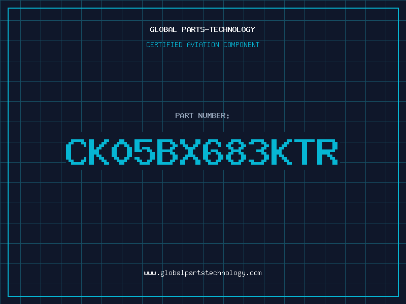 Aviation Part CK05BX683KTR