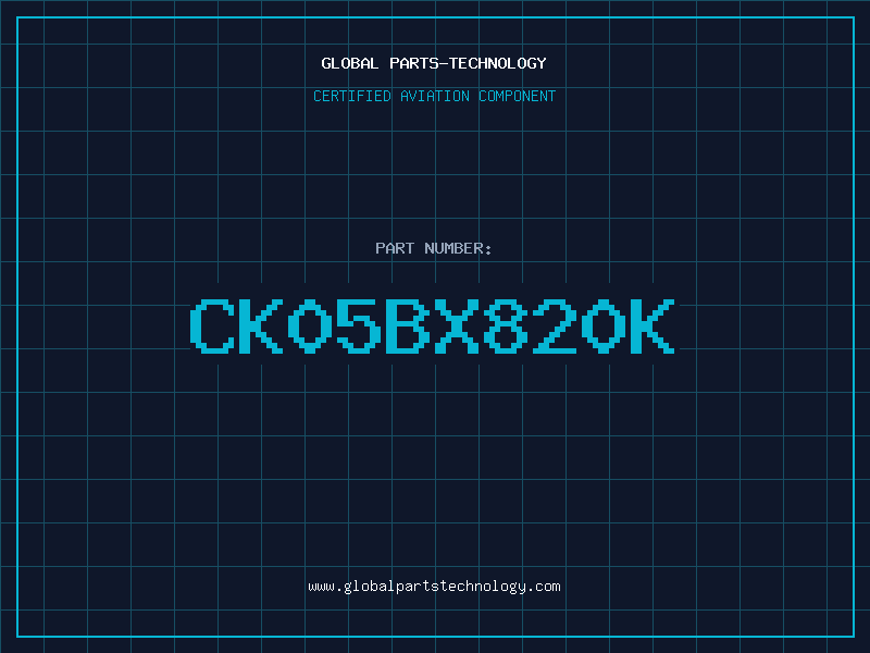 Aviation Part CK05BX820K