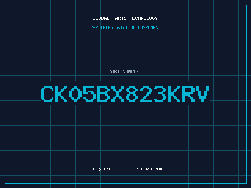 Aviation Part CK05BX823KRV