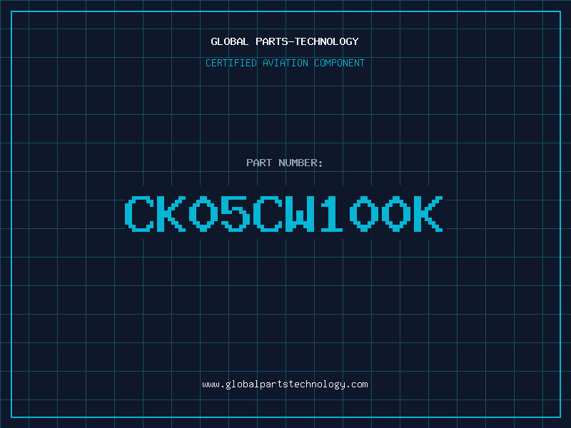 Aviation Part CK05CW100K