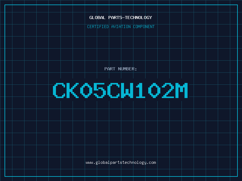 Aviation Part CK05CW102M