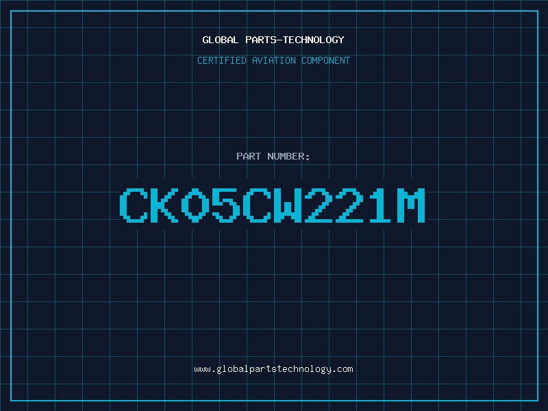 Aviation Part CK05CW221M