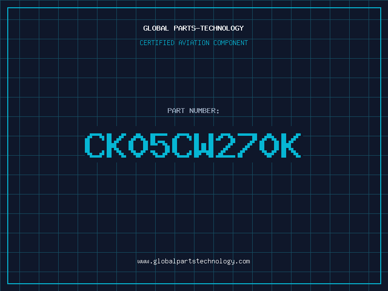 Aviation Part CK05CW270K