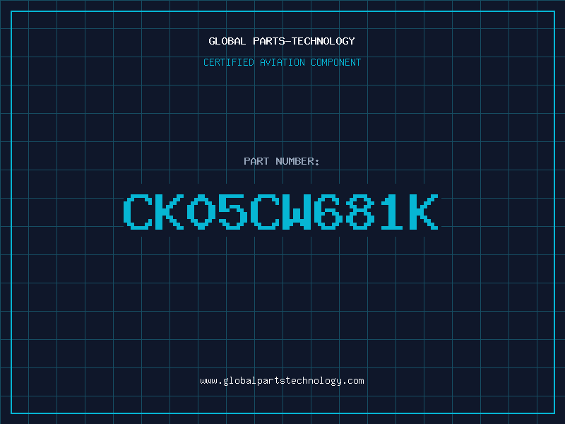 Aviation Part CK05CW681K