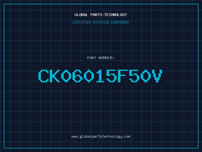 Aviation Part CK06015F50V