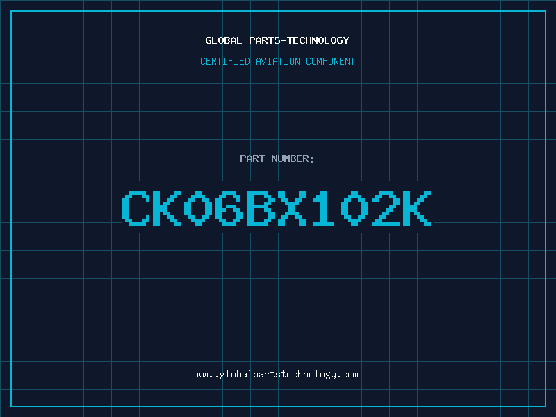 Aviation Part CK06BX102K